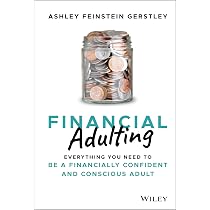 Financial Adulting: Everything You Need to be a Financially ...