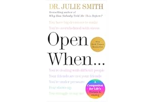 Open When: A Companion for Life’s Twists & Turns