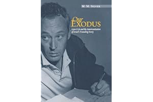 Our Exodus: Leon Uris and the Americanization of Israel's Founding Story