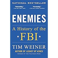 Enemies: A History of the FBI