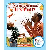 How Do You Know It's Fall? (Rookie Read-About Science: Seasons)