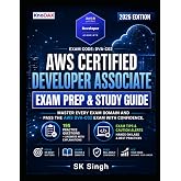 AWS Certified Developer - Associate Exam Prep and Study Guide