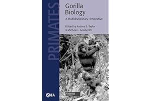 Gorilla Biology: A Multidisciplinary Perspective (Cambridge Studies in Biological and Evolutionary Anthropology, Series Number 34)