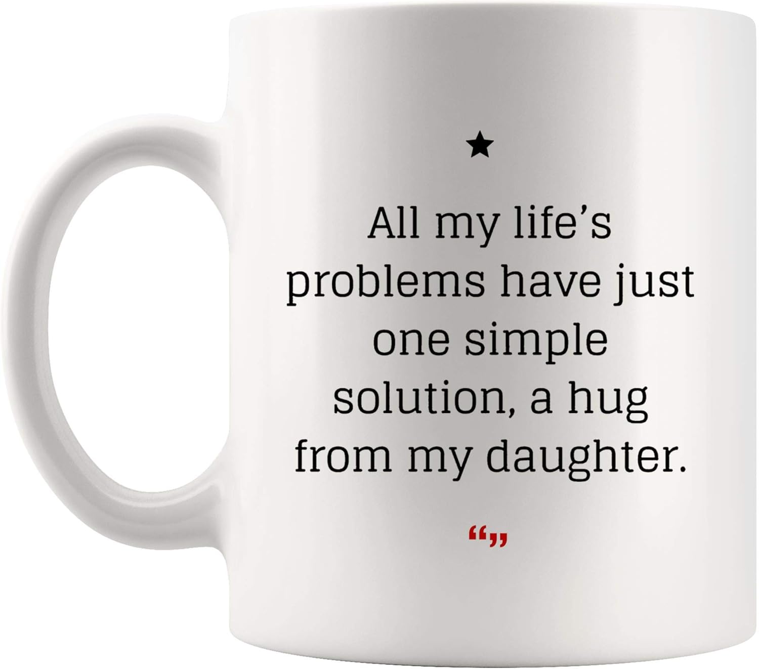 Amazon Com Problems One Solution Hug Daughter Mom Mug Gift For