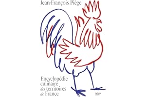 Encyclopédie culinaire des territoires de France (French Edition)