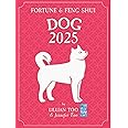 DOG - Lillian Too & Jennifer Too Fortune & Feng Shui 2025