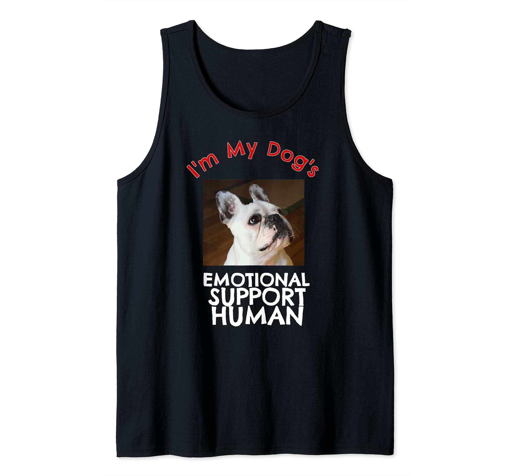 French Bull Dog Emotional Support Human Tank Top