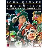 John Denver & The Muppets(TM) - A Christmas Together