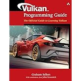 Vulkan Programming Guide: The Official Guide to Learning Vulkan (OpenGL)