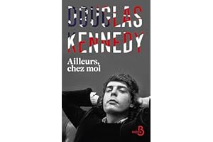 Ailleurs, chez moi (French Edition)