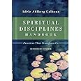Spiritual Disciplines Handbook: Practices That Transform Us (Transforming Resources)
