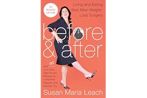 Before & After: Living and Eating Well After Weight-Loss Surgery