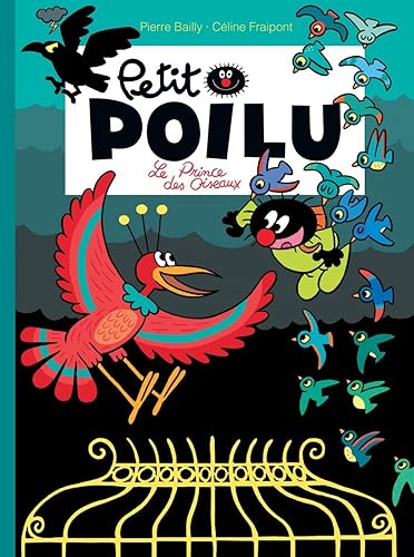 Download Petit Poilu - tome 19 - Le prince des oiseaux PDF