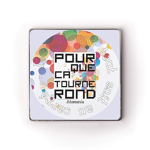 Il Faut Que Tout Soit Au Carre Pour Que Ca Tourne Rond Magnet Atomania Amazon Fr Handmade