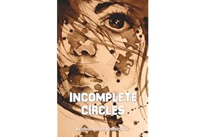 INCOMPLETE CIRCLES