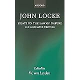 Essays on the Law of Nature: The Latin Text with a Translation, Introduction and Notes, Together with Transcripts of Locke's
