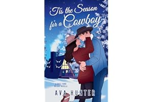 Tis the Season for a Cowboy: A Small Town Holiday Novella
