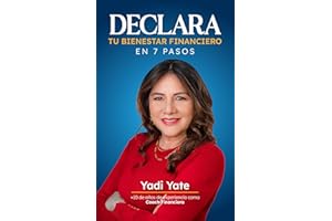 DECLARA: Tu Bienestar Financiero en 7 pasos (Spanish Edition)