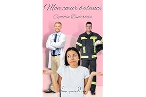 Mon coeur balance (French Edition)