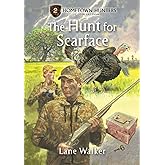 The Hunt for Scarface (Hometown Hunters)