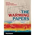 The Warming Papers: The Scientific Foundation for the Climate Change Forecast