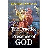 The Practice of the Presence of God (General Press POD Books)