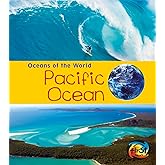 Pacific Ocean (Oceans of the World)