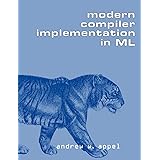 Modern Compiler Implementation in ML