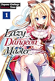 Lazy Dungeon Master: Volume 1