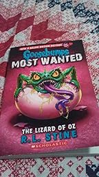 Lizard Of Oz Goosebumps Most Wanted 10 R L Stine