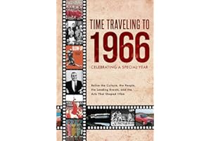 Time Traveling to 1966: Celebrating a Special Year