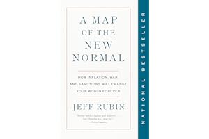 A Map of the New Normal: How Inflation, War, and Sanctions Will Change Your World Forever