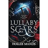 Lullaby Scars: A Fantasy Romance: Warriors of the Five Realms