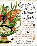 Front cover for the book Everybody Eats Well in Belgium Cookbook by Ruth Van Waerebeek