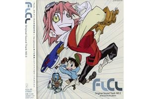 FLCL Original Soundtrack V.3
