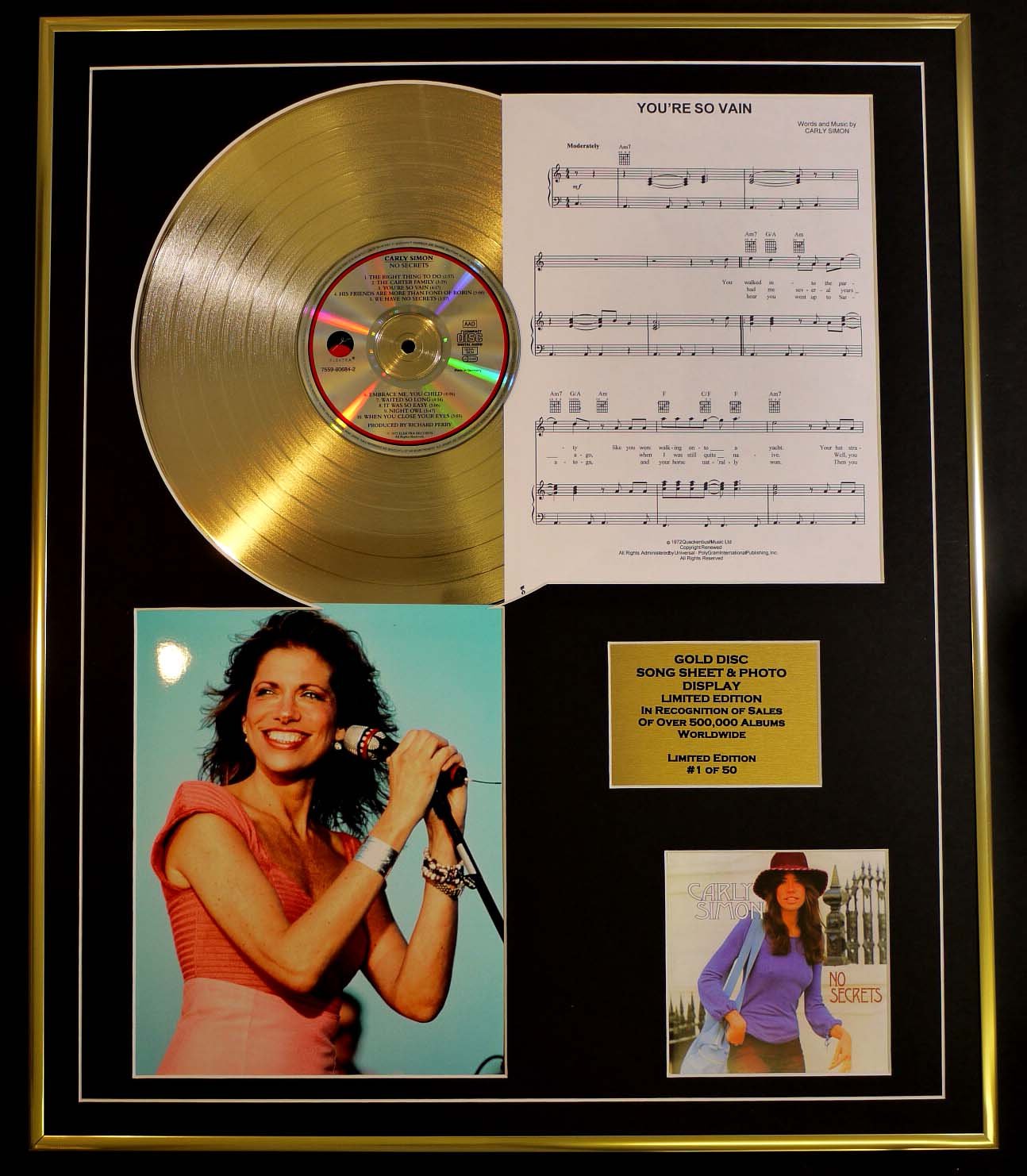 CARLY SIMON/CD GOLD DISC, SONG SHEET & PHOTO DISPLAY/LTD. EDITION/COA/ALBUM, NO SECRETS/SONG SHEET, YOU'RE SO VAIN