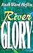 River Glory by