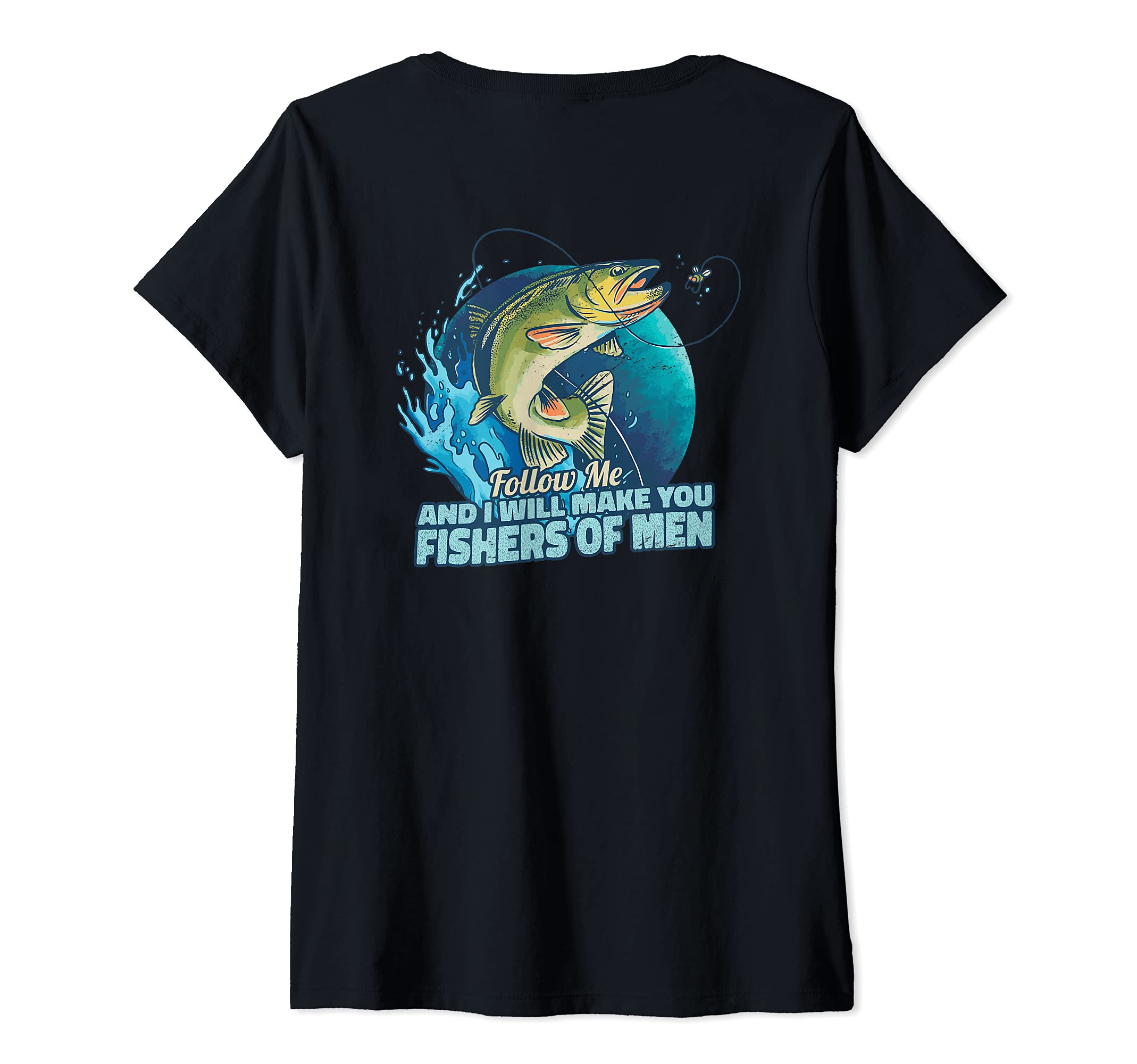 Womens Reverse Print, Fish Animal Sea Quote Fishing V-Neck T-Shirt