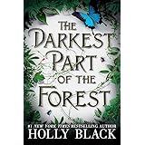 The Darkest Part of the Forest