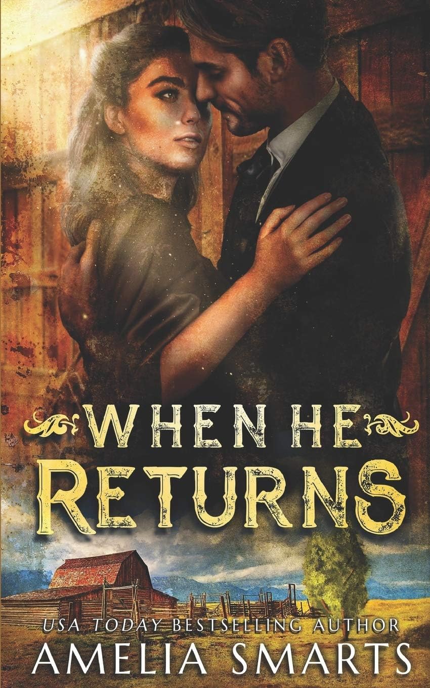 When He Returns (Cowboys in Charge)