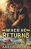 When He Returns (Cowboys in Charge)