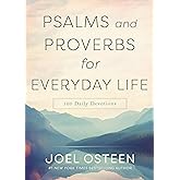 Psalms and Proverbs for Everyday Life: 100 Daily Devotions