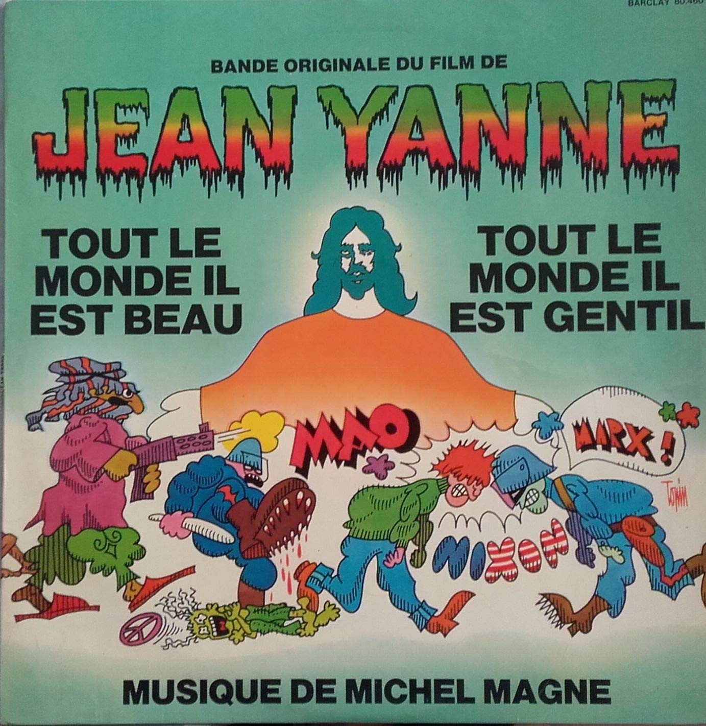 Jean Yanne Tout Le Monde Il Est Beau Jean Yanne : Bande originale du film tout le monde il est beau tout le