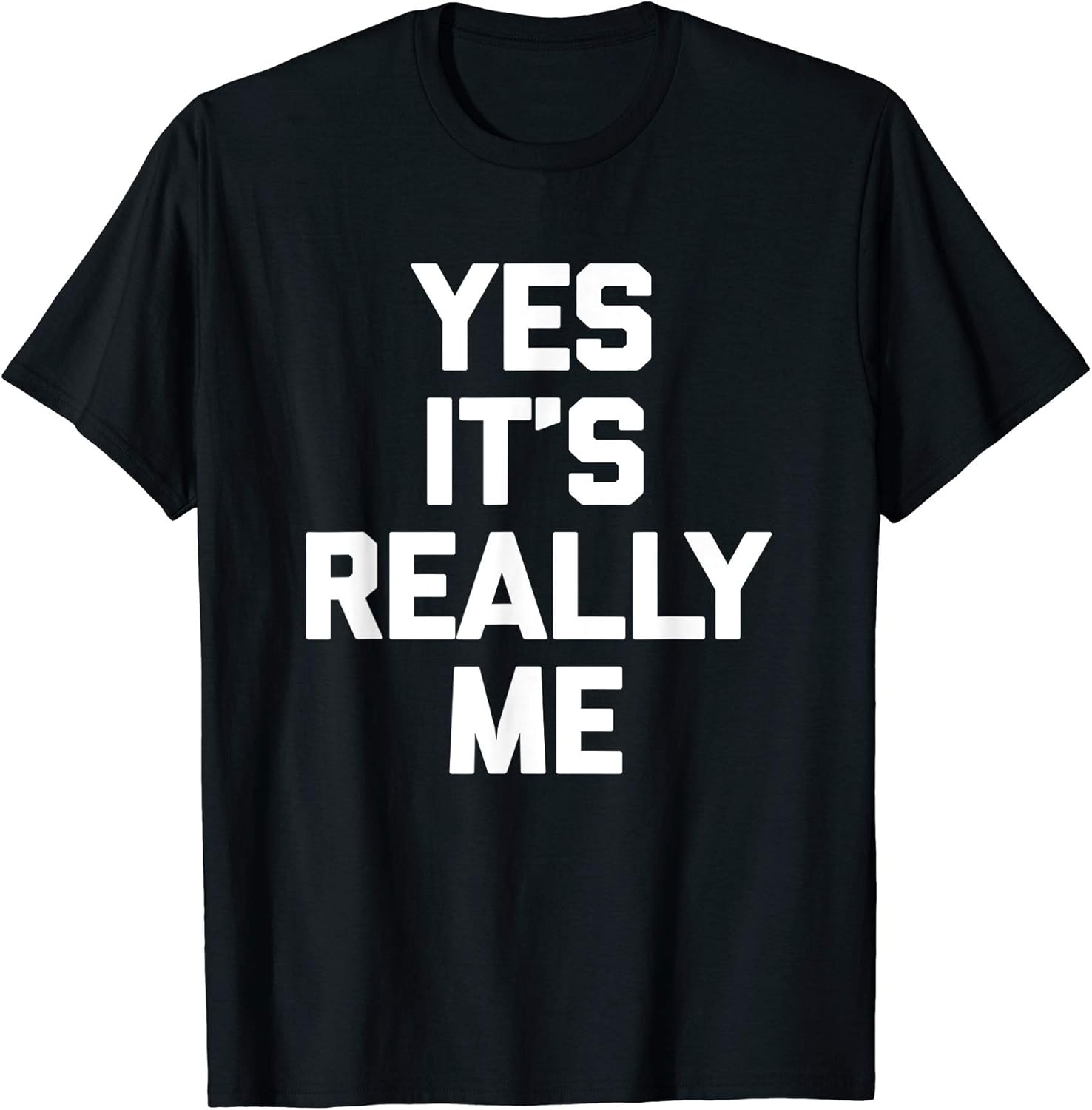 Kids Yes It S Really Me T Shirt Funny Saying Sarcastic Novelty 6 Black Amazon Ca Clothing Accessories
