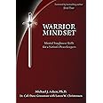 Warrior Mindset: Mental Toughness Skills for a Nation's Peacekeepers