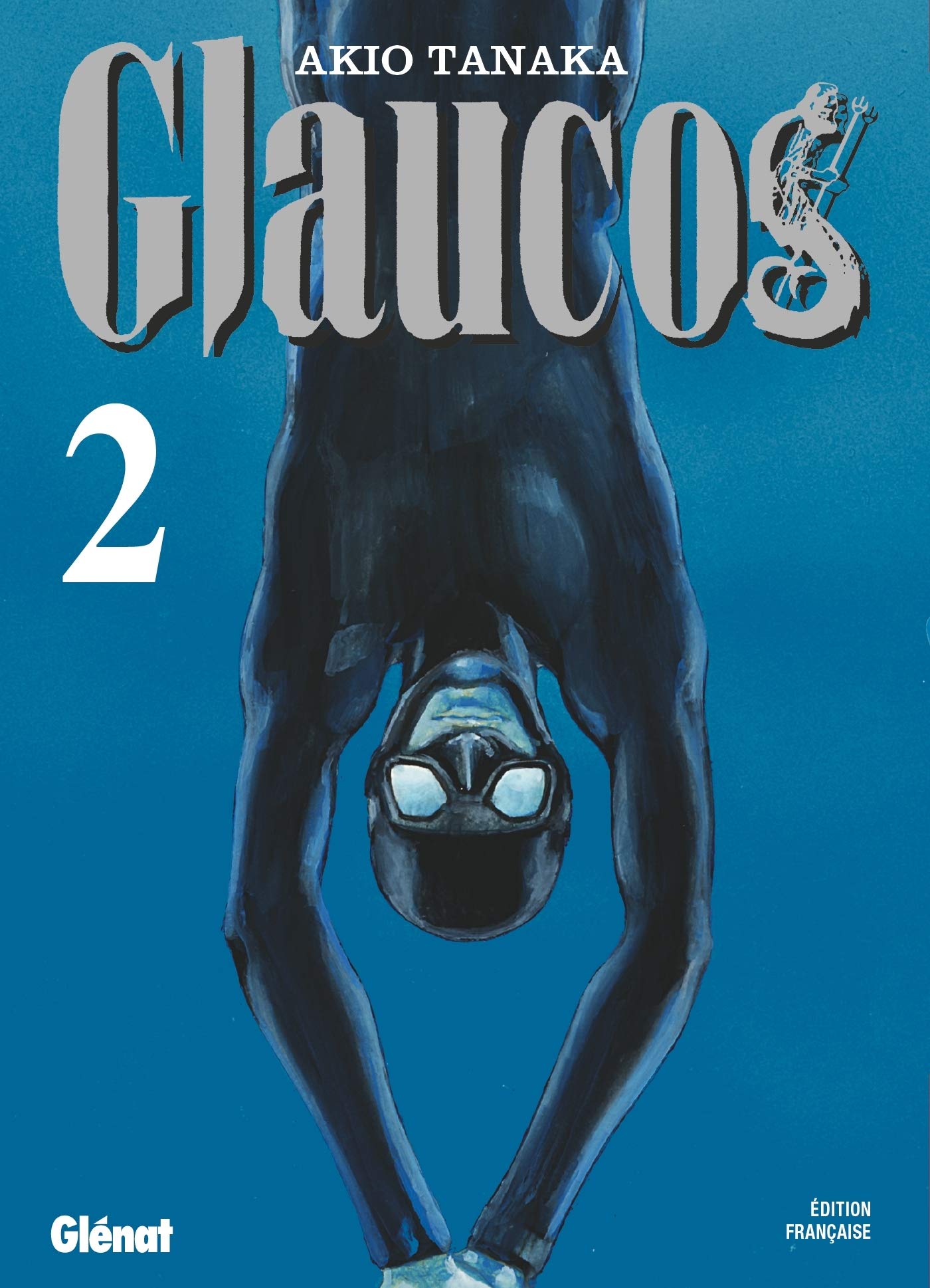 Glaucos Tome 02 Glaucos 2 French Edition Tanaka Akio Amazon Com Books Glaucos Tome 02 Glaucos 2 French Edition Tanaka Akio Amazon Com Books