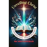 Unveiling Christ: The Christmas Story Through the Gospels