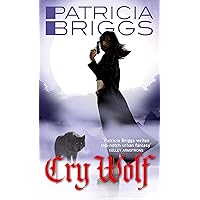 Cry Wolf: Alpha and Omega: Book 1