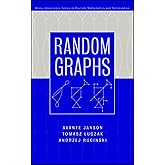 Random Graphs (Wiley Series in Discrete Mathematics and Optimization)