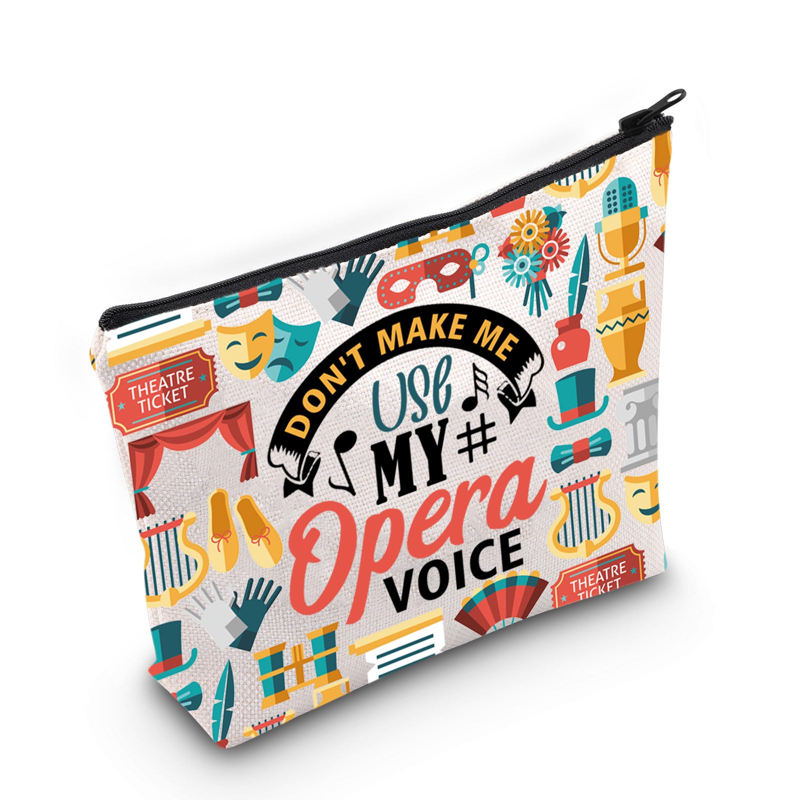 PLITI Opera Lover Gift Don't Make Me Use My Opera Voice Opera Musical Makeup Bag for Singer Musician Vocalist Theatre Lover (Opera Voice BagU)